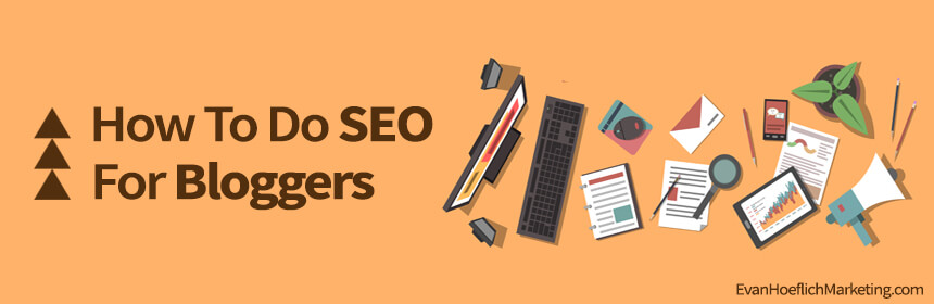 SEO For Bloggers Tips
