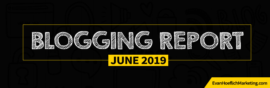 Blogging Report (June 2019)