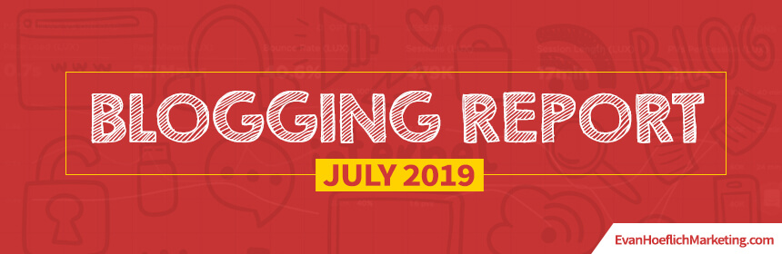 July 2019 Blogging Report